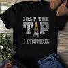 just the tip i promise shirt hoodie sweater tank top