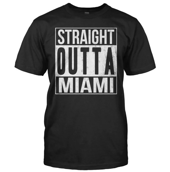 straight outta miami shirt hoodie sweater tank top