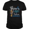 Shine A Light On Autism Awareness Shirt Hoodie sweater tank top