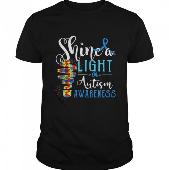 Shine A Light On Autism Awareness Shirt Hoodie sweater tank top