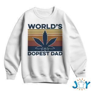 Weed Worlds Dopest Dad Sweatshirt