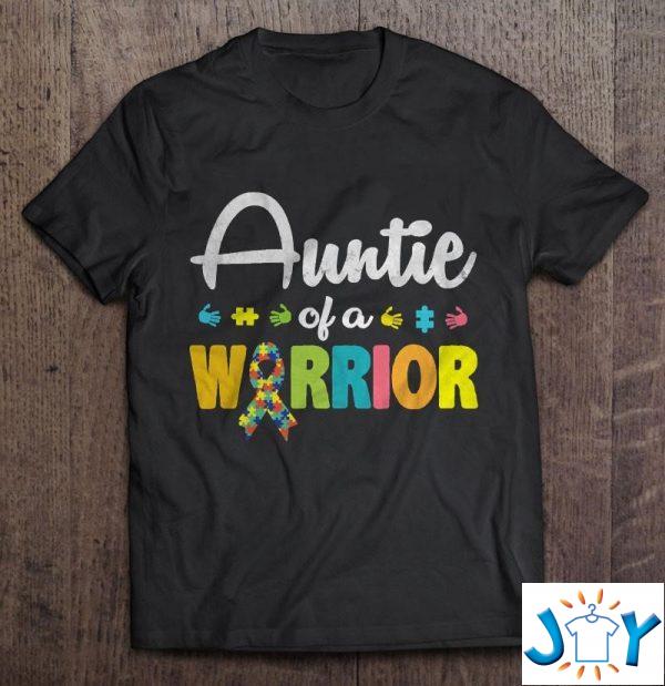 auntie of a warrior autism awareness for im a proud aunt shirt M