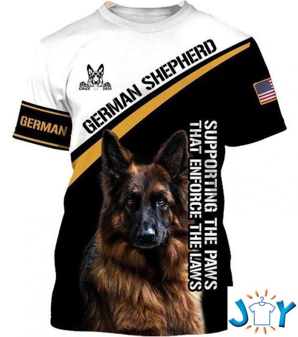 german shepherd supporting the paws that enforce the laws d shirt