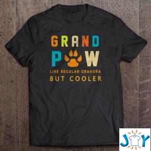 grand paw like regular grandpa but cooler dog lovers shirt M