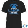 happy labor day to the best labor day t shirt M