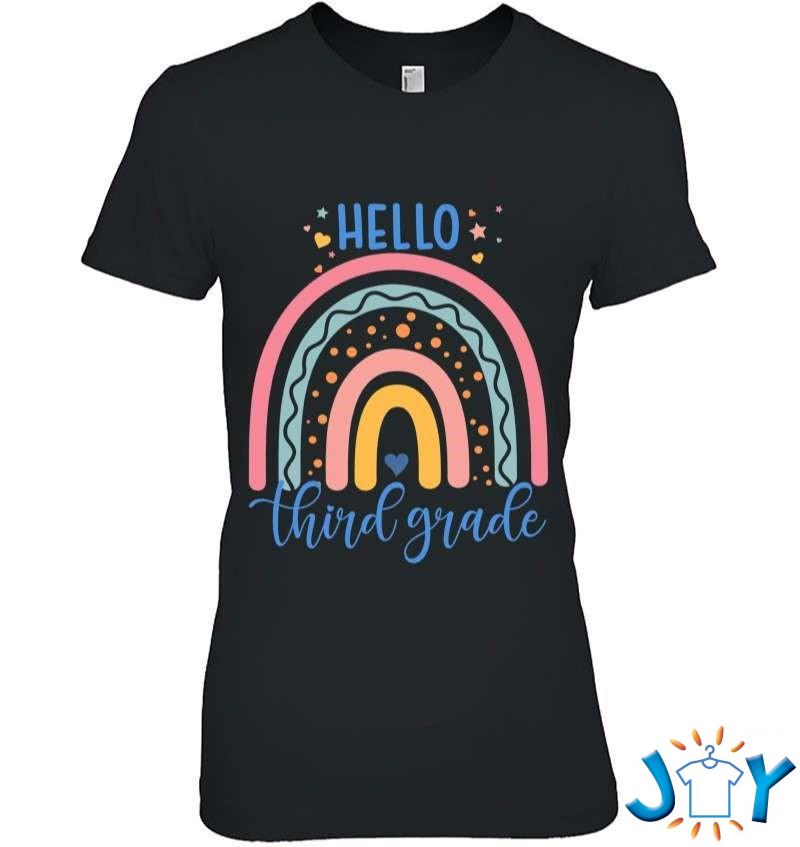 Hello Third Grade Rainbow Student Teacher 3Rd Grade Squad T-Shirt
