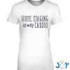 home staging is my cardio home stager tank top t shirt M