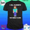 i will eliminate the middle class hero brine monster school unisex t shirt M