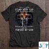 i would rather stand with god and be judged by the world lion warrior shirt M
