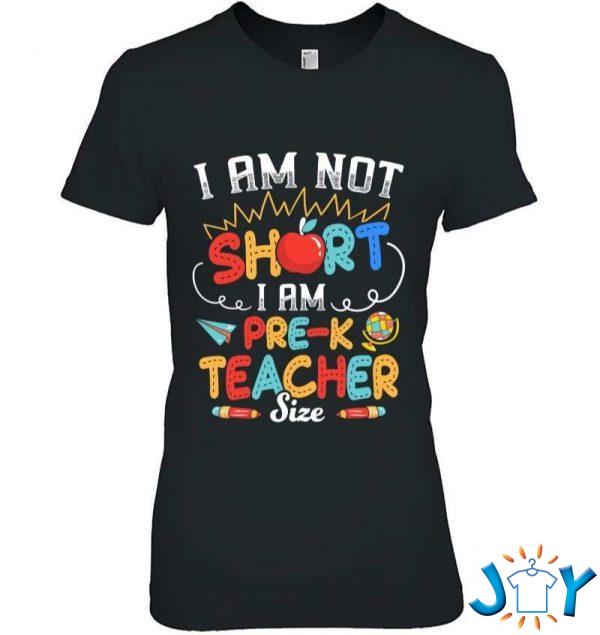im not short im pre k teacher size teacher day gift t shirt M