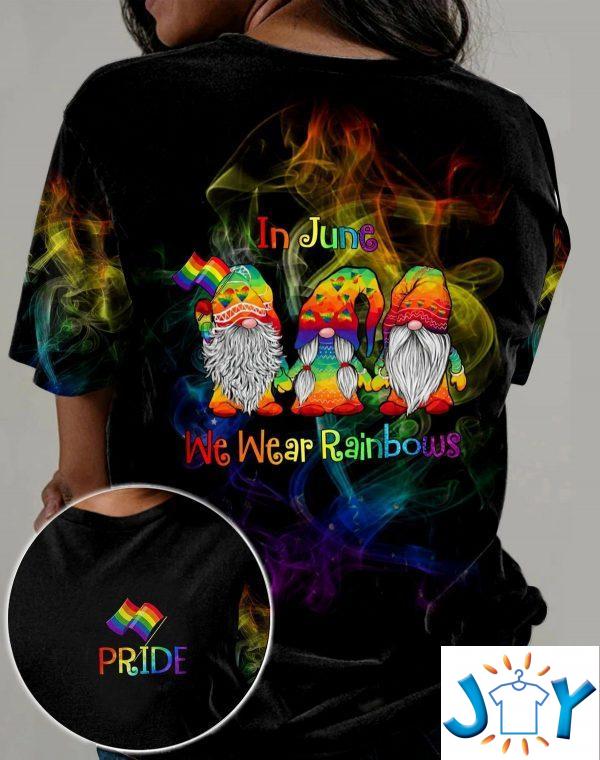 in june we wear rainbows d all over print t shirt hoodie