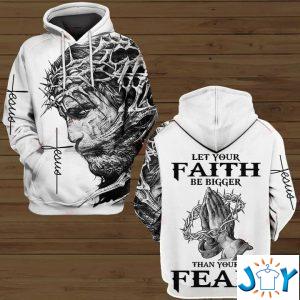 jesus let your faith be bigger than your fear d all over print hoodie