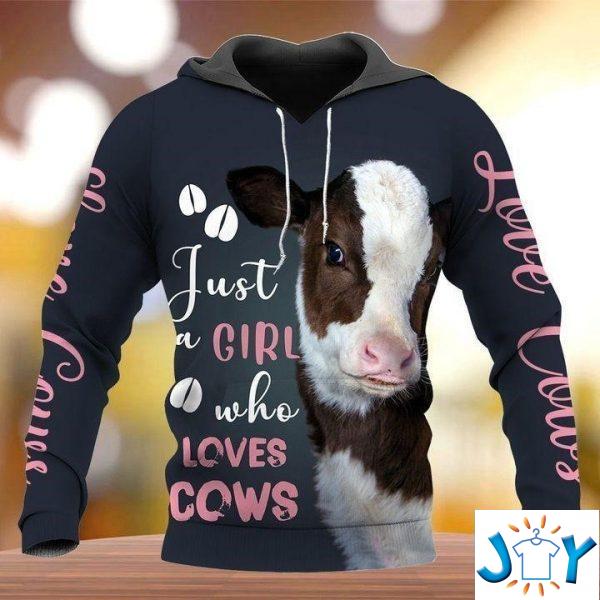 just a girl who loves cows d hoodie