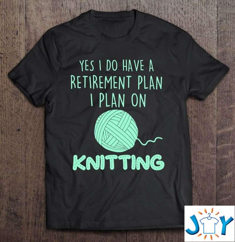 Knitting Knit Yarn In Retirement Retired Knitter Classic T-Shirt knitting knit yarn in retirement retired knitter classic t shirt M