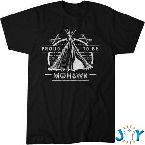 native american proud to be mohawk t shirt