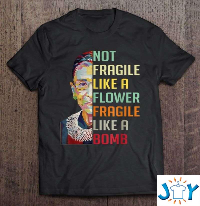Not Fragile Like A Flower But A Bomb RBG Vintage Version Classic T-Shirt