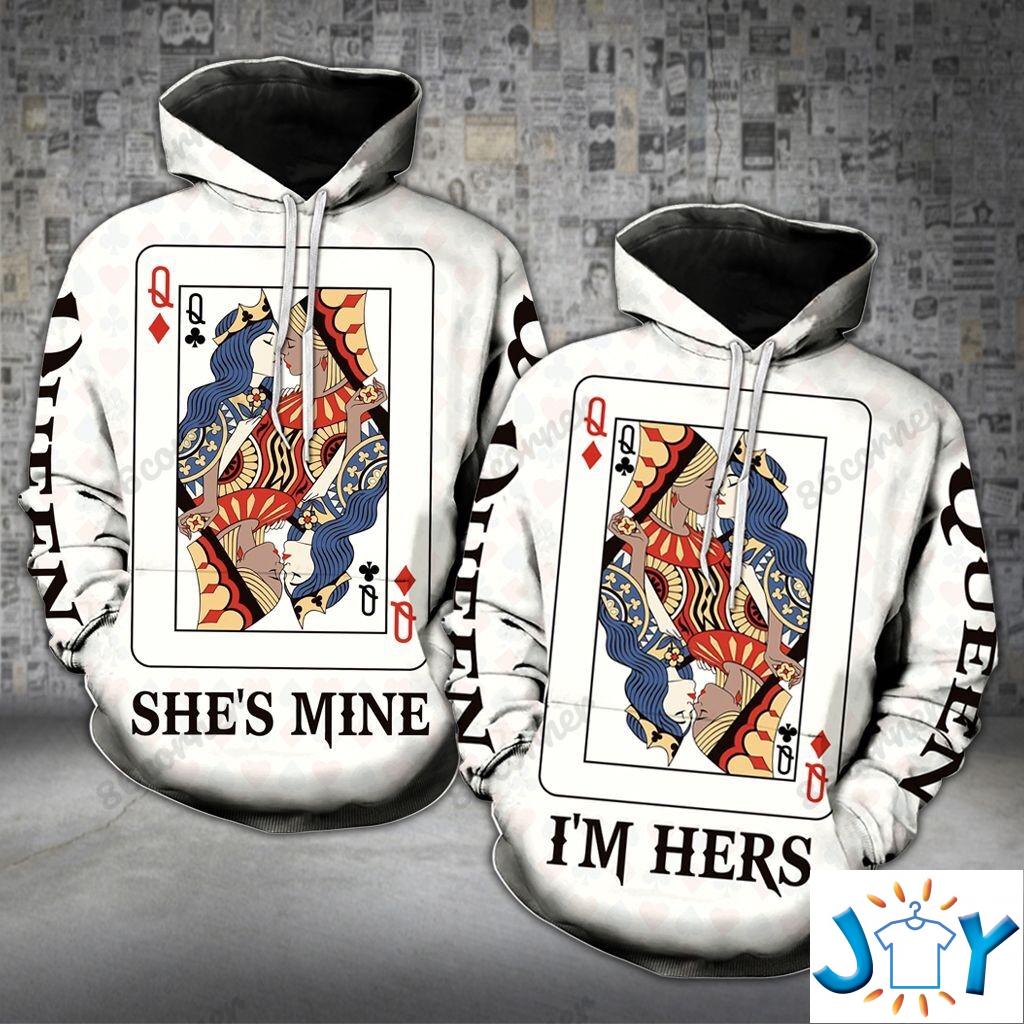 Poker Queen Girl Couple She’S Mine I’M Hers 3D Hoodie