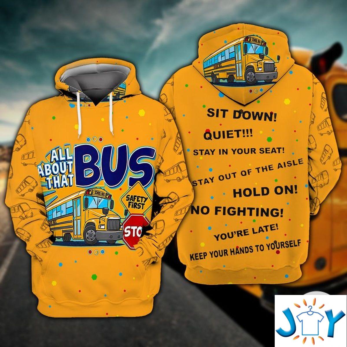 School Bus Driver All About That 3D Hoodie school bus driver all about that d hoodie