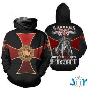 warriors are not the ones who always win but the ones that always fight d hoodie