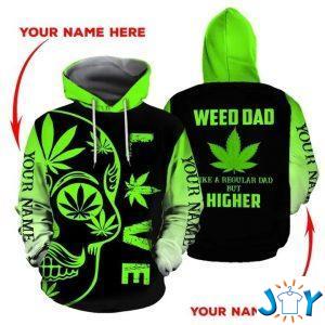 weed dad like a regular dad but higher d hoodie