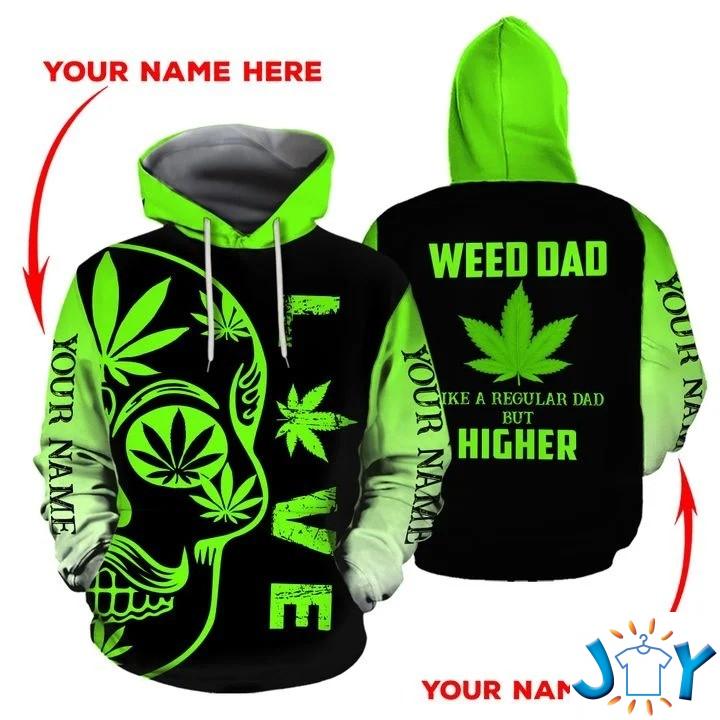 Weed dad Like a regular dad but higher 3D hoodie weed dad like a regular dad but higher d hoodie