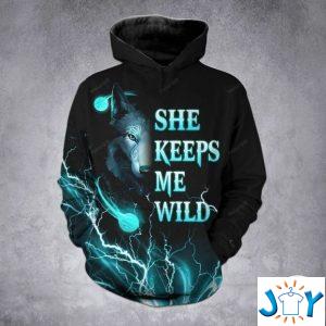 Wolf She keeps me Wild 3D Hoodie