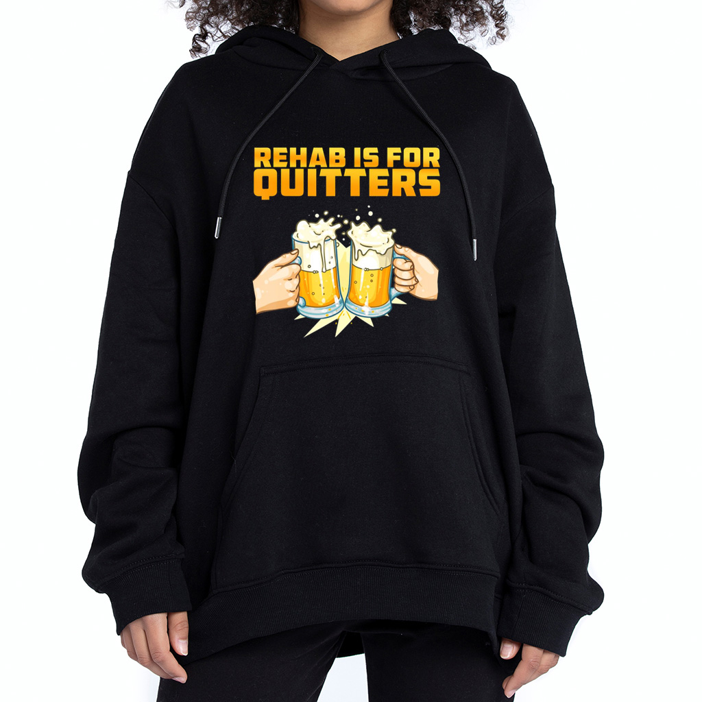 beer rehab is for quitters hoodie shirt sweatshirt beer rehab is for quitters hoodie shirt sweatshirt