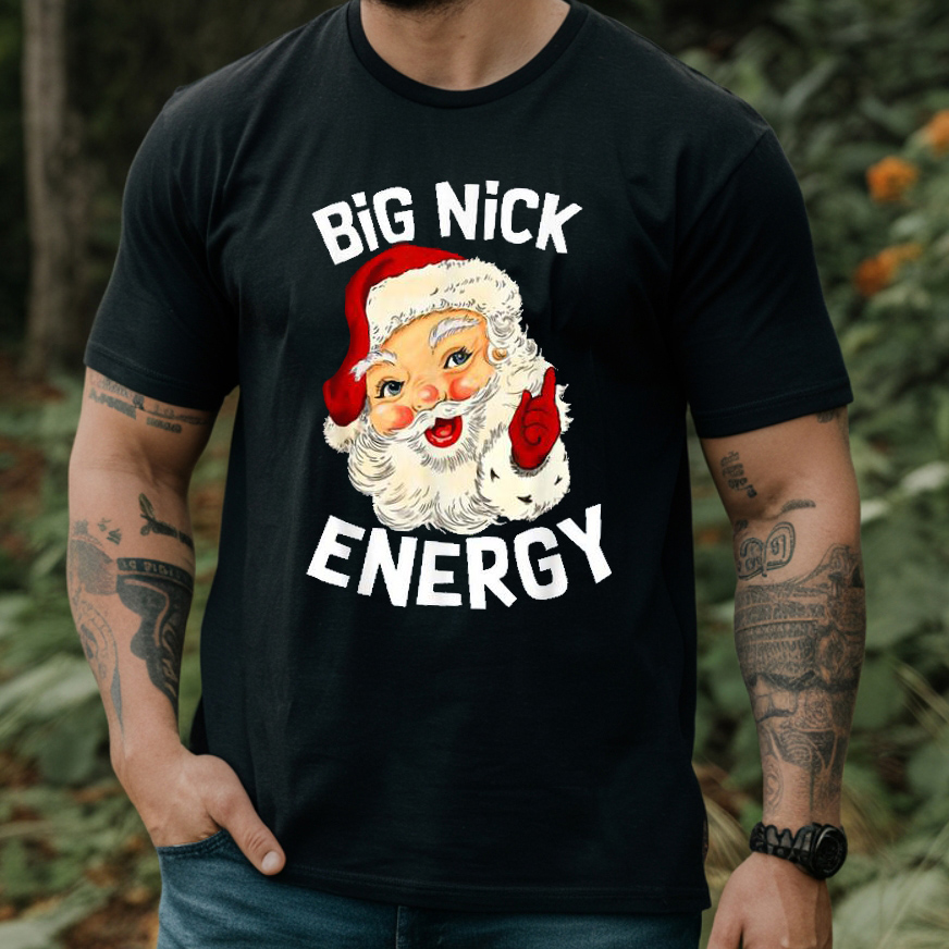 Big Nick Energy Shirt Hoodie Sweatshirt Big Nick Energy Shirt Hoodie Sweatshirt