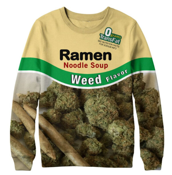 ramen noodle weed 3D Sweatshirt