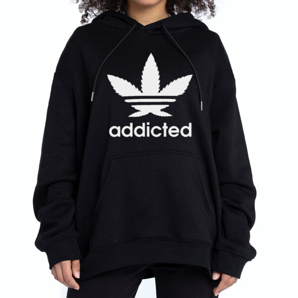 Addicted Weed Hoodie
