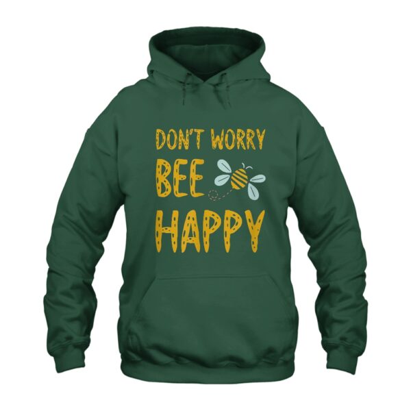 Don't Worry Be Happy Hoodie