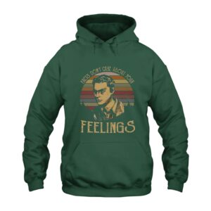 Facts Dont Care About Your Feelings Hoodie