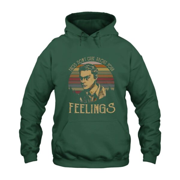 Facts Dont Care About Your Feelings Hoodie