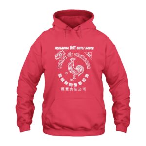 Hot Chili Sauce Sriracha Hoodie
