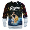 Snow Girl Cocaine Everywhere Sweatshirt