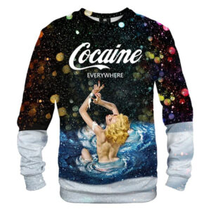 Snow Girl Cocaine Everywhere Sweatshirt
