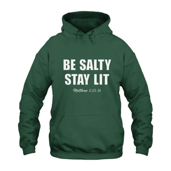 Be Salty Stay Lit Hoodie