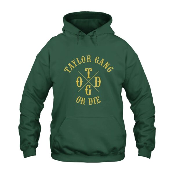 Taylor Gang or Die Hoodie