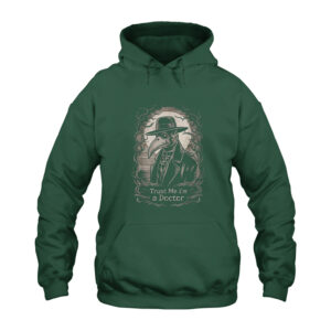 Trust Me I'm A Doctor Plague Doctor Hoodie
