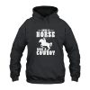Save A Horse Ride A Cowboy Hoodie