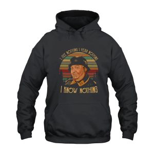 Vintage Sergeant Schultz I Know Nothing I See Nothing I Hear Nothing Hoodie